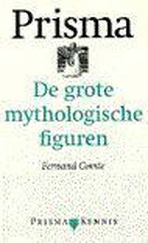 De grote mythologische figuren