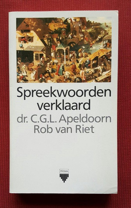 Spreekwoorden verklaard