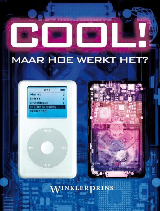 Cool! Maar Hoe Werkt Het?