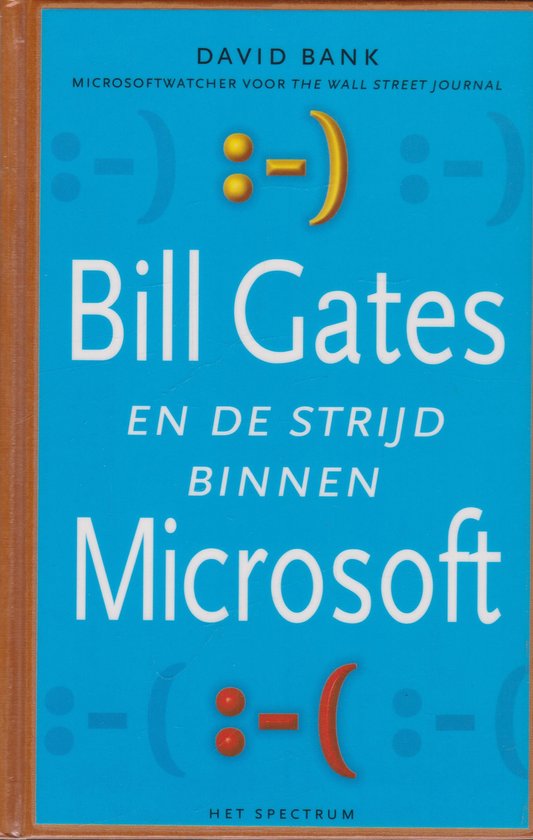 Bill Gates en de strijd binnen Microsoft - D. Bank