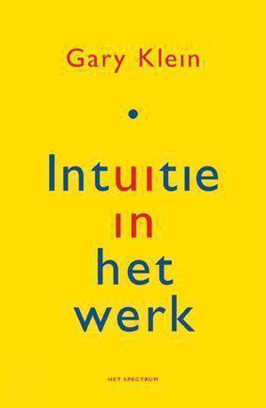 Intuitie In Het Werk