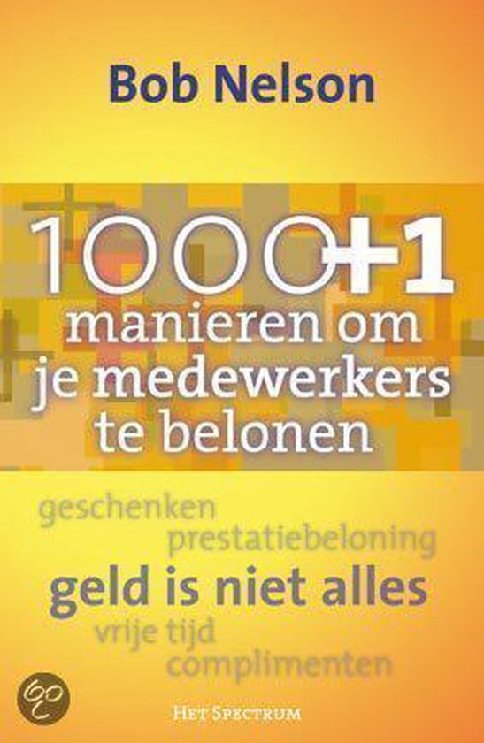 1000 En 1 Manieren Om Je Medewerkers Te