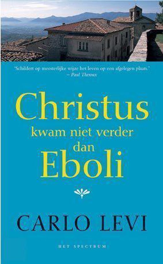 Christus Kwam Niet Verder Dan Eboli