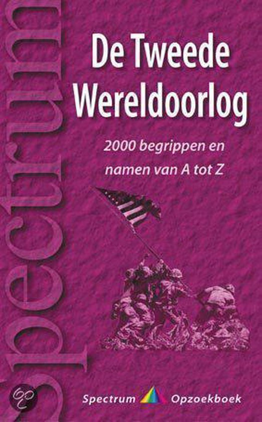 Tweede Wereldoorlog Van A Tot Z