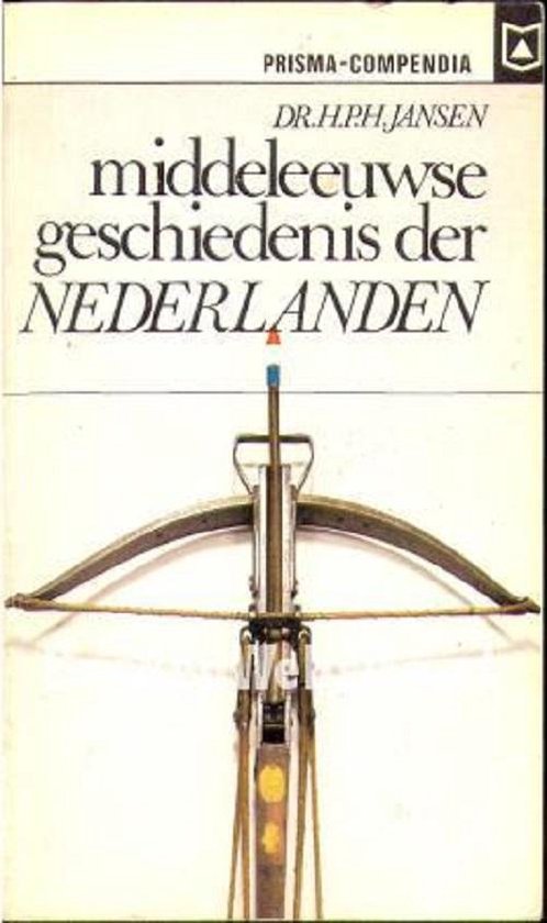 Middeleeuwse Geschiedenis Der Nederlanden