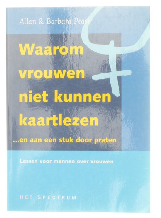 Waarom vrouwen niet kunnen kaartlezen... en aan een stuk door praten