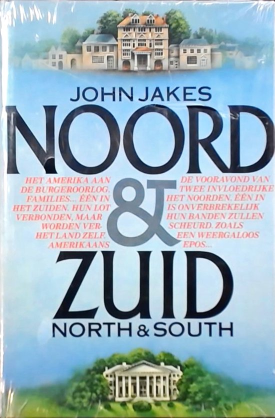 Noord & Zuid. - John Jakes.