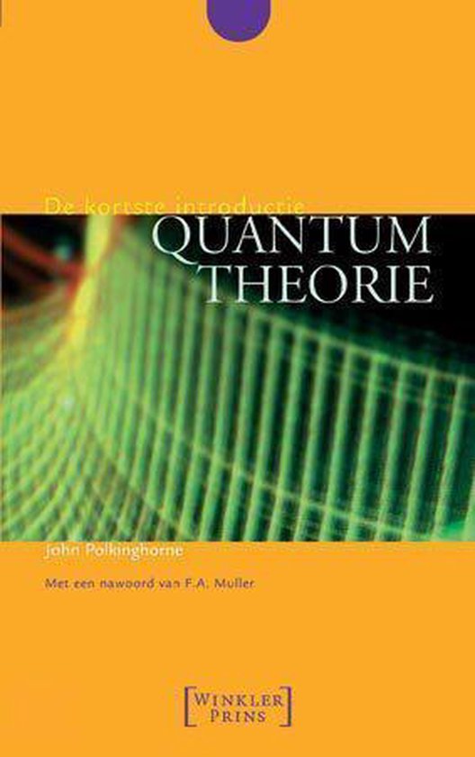 Kortste Intro Quantumtheorie