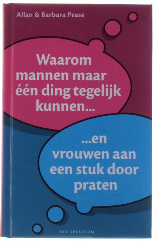 Waarom mannen maar een ding tegelijk kunnen en vrouwen aan een stuk door praten