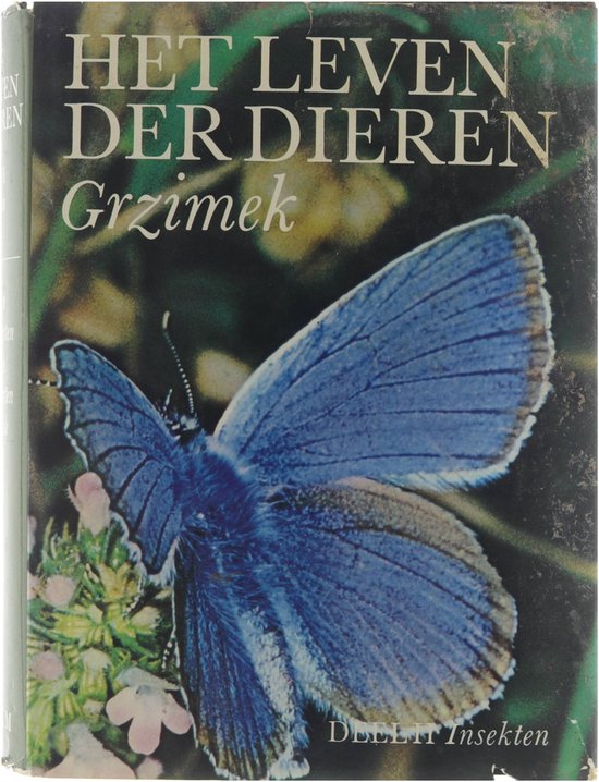 Het leven der dieren : encyclopedie van het dierenrijk / Dl. II, Insekten