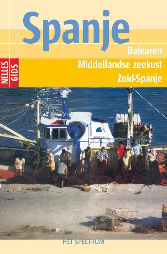 Nelles Guide Spanje Middenlandse Zeekust