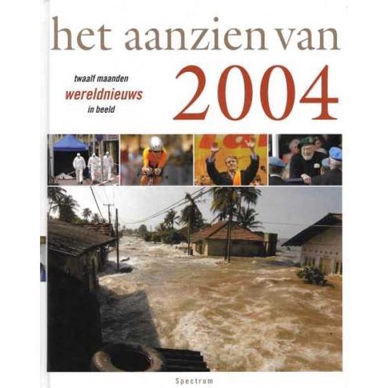 Het Aanzien Van 2004