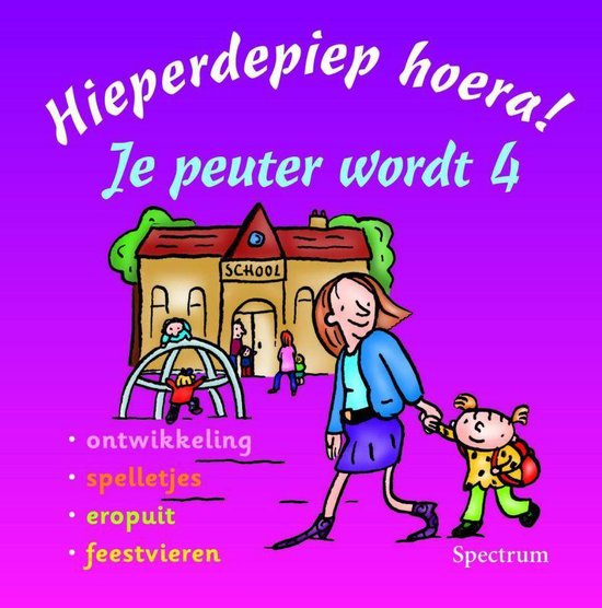 Hieperdepiep Hoera Je Peuter Wordt 4