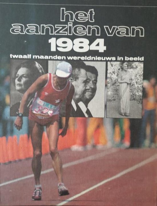 Het aanzien van 1984 - Diverse auteurs