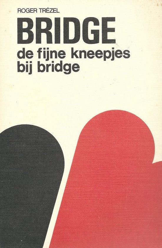 De Fijne kneepjes bij Bridge