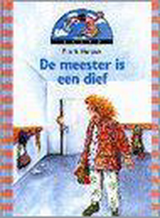 De meester is een dief