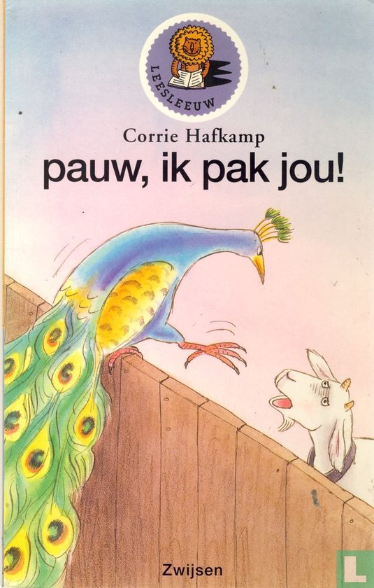 Pauw, ik pak jou!