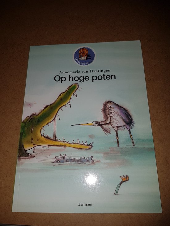 Op hoge poten - Leesleeuw kleuters schooljaar 1997-1998 boekje 7