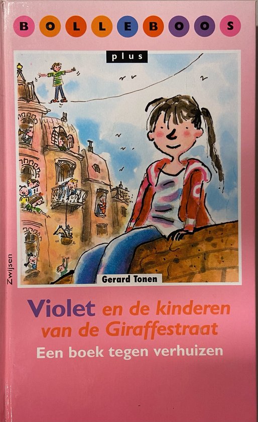 Bolleboos plus / 5 Serie 2 / deel Violet en de kinderen van de Giraffestraat