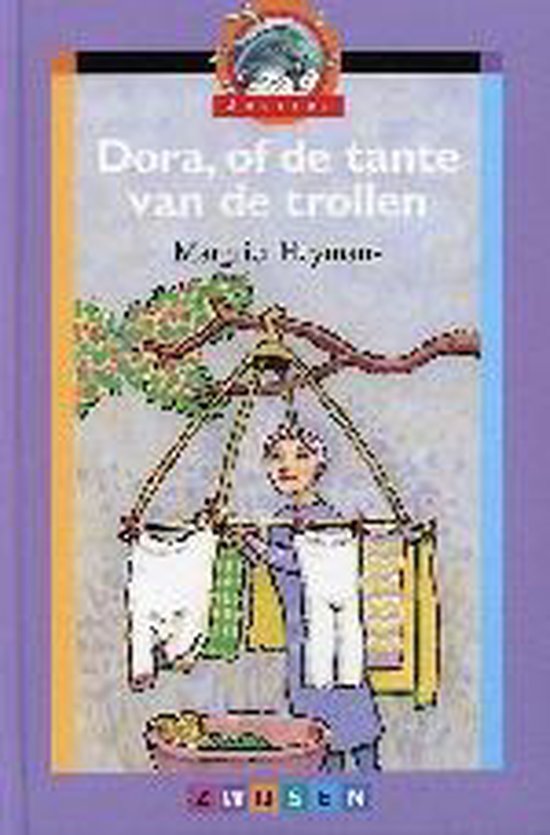 Dora, of De tante van de trollen