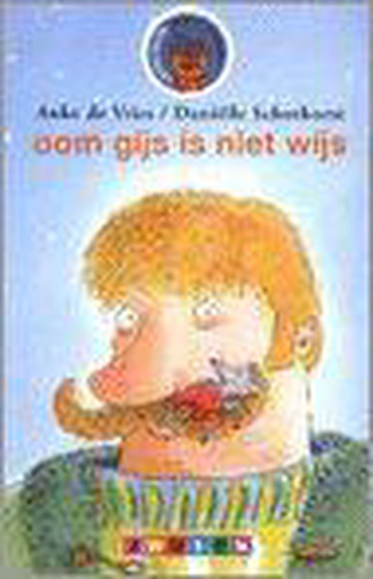 Oom Gijs is niet wijs