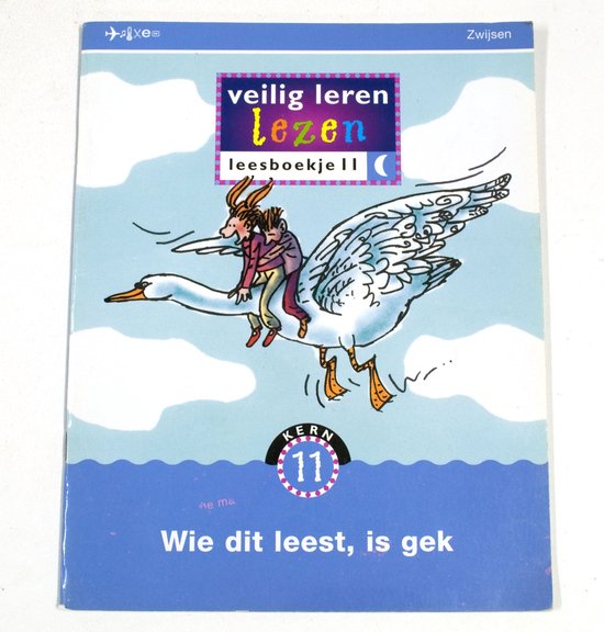 Veilig leren lezen 11 wie dit leest is gek Leesboekje, maanversie