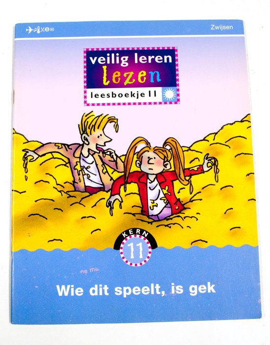 Veilig leren lezen 11 Wie dit speelt, is gek Leesboekje, zonversie