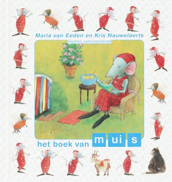 Kleuters samenleesboek  -   Het boek van muis