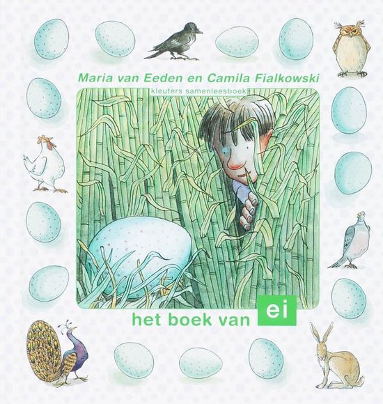 Kleuters samenleesboek - Het boek van ei