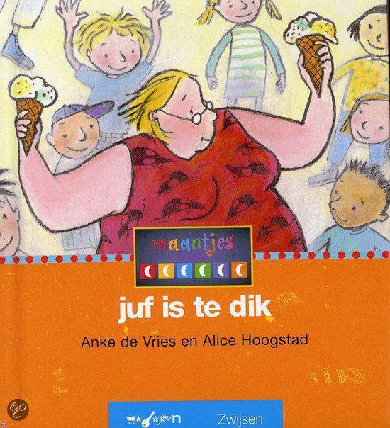 Maantjes Serie 6 Juf is te dik