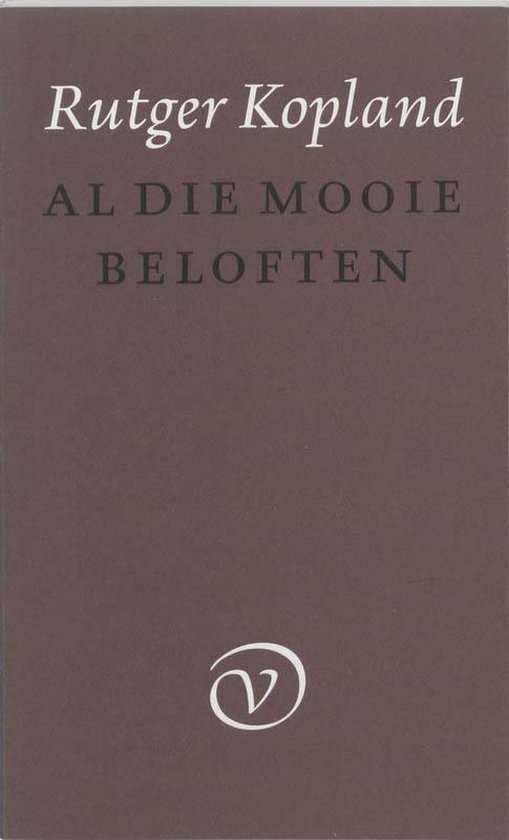 Al die mooie beloften