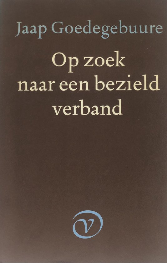 2 Op zoek naar een bezield verband