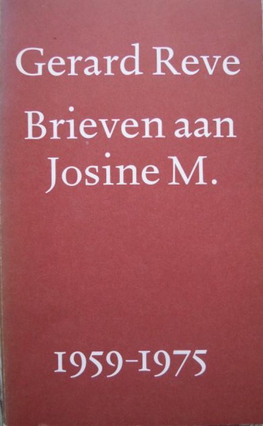 Brieven aan Josine M. 1959-1975