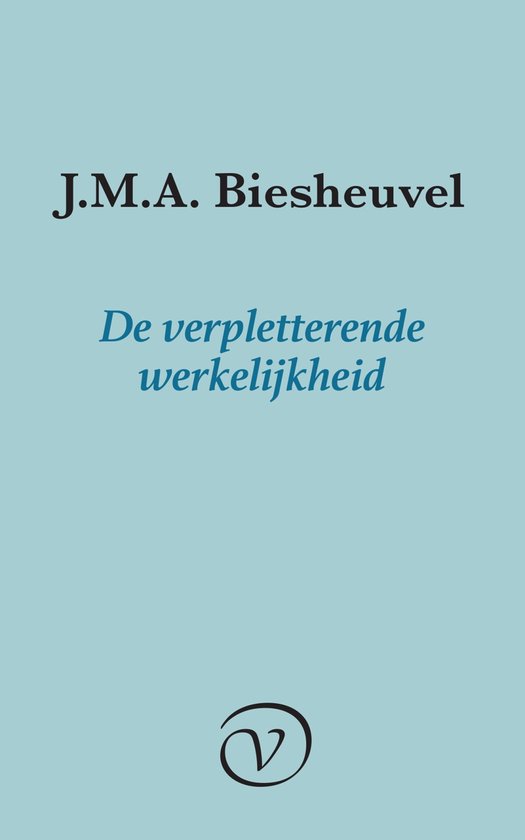 De verpletterende werkelijkheid