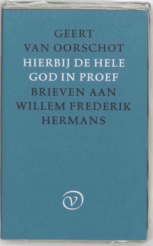 Hierbij de hele God in proef