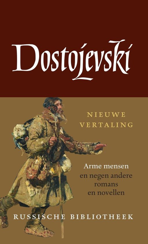 De Russische bibliotheek - Arme mensen en negen andere romans en novellen