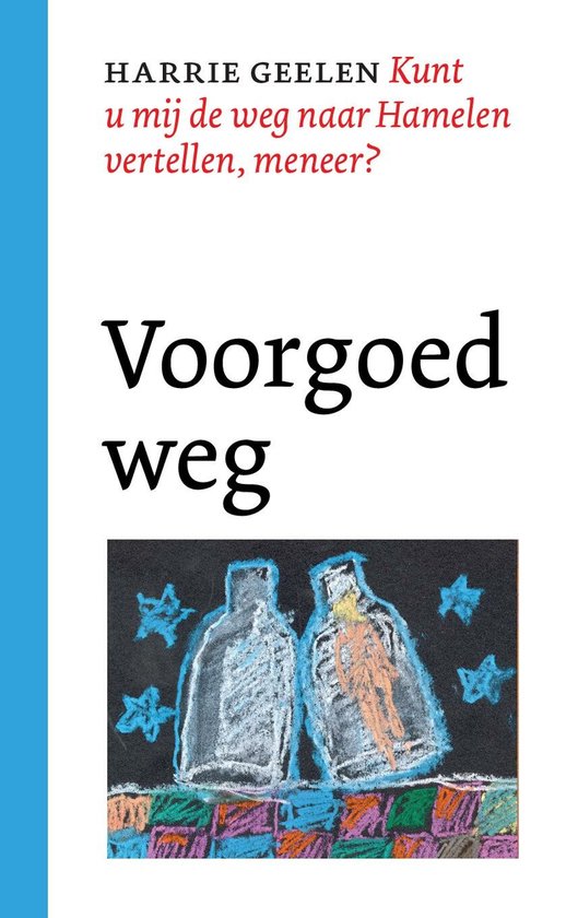 Voorgoed weg