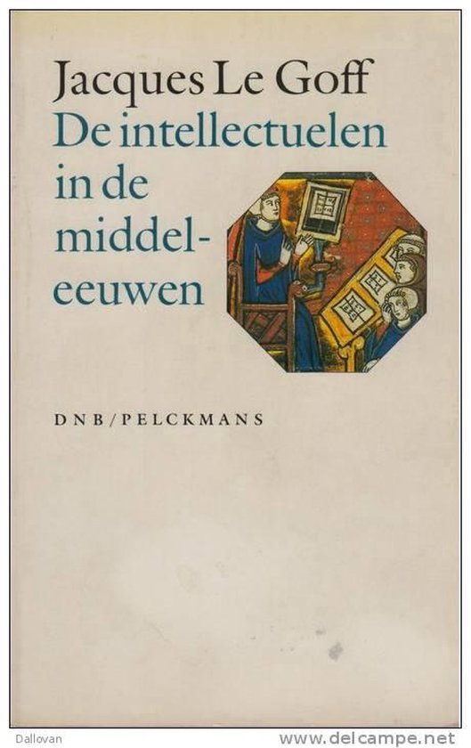 De intellectuelen in de middeleeuwen