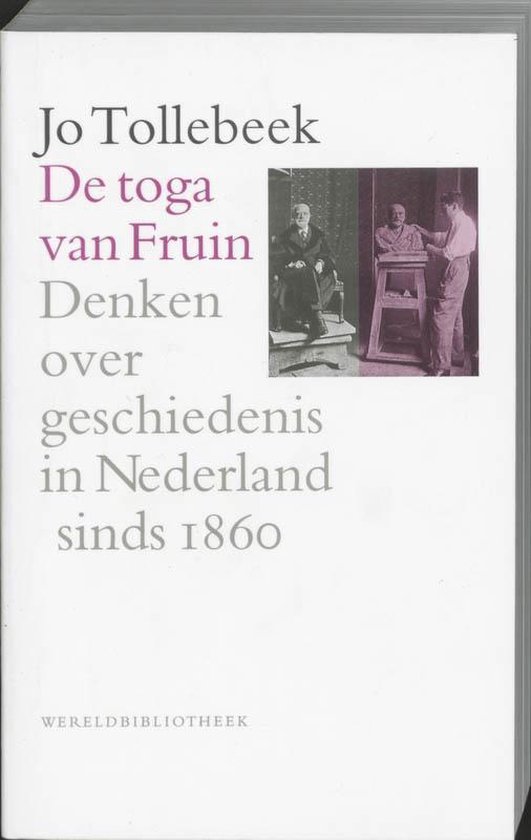 Historische reeks - De toga van Fruin