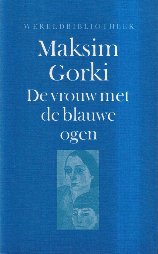 De Vrouw met de Blauwe Ogen en andere Verhalen