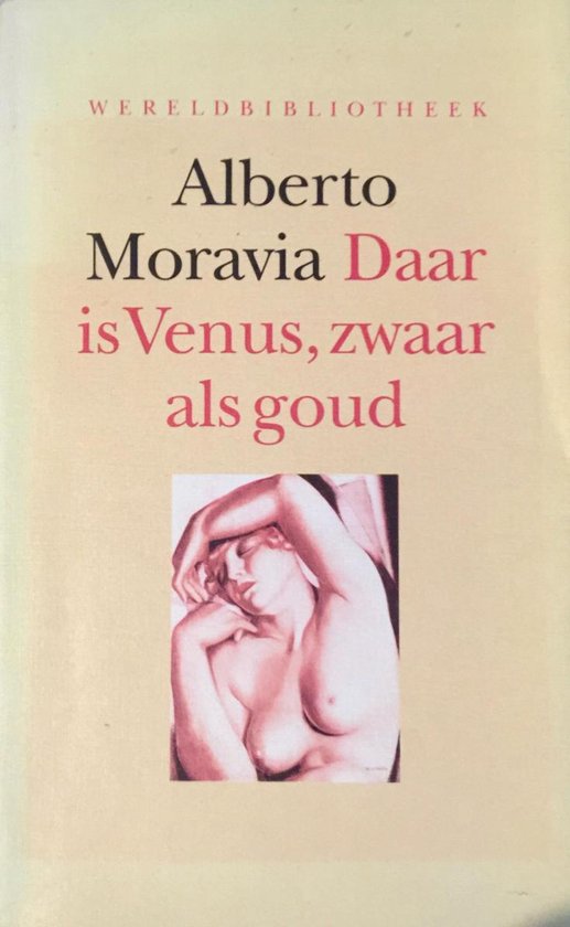 Daar is Venus, zwaar als goud - A. Moravia