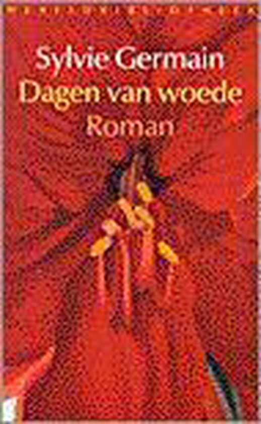 Dagen Van Woede