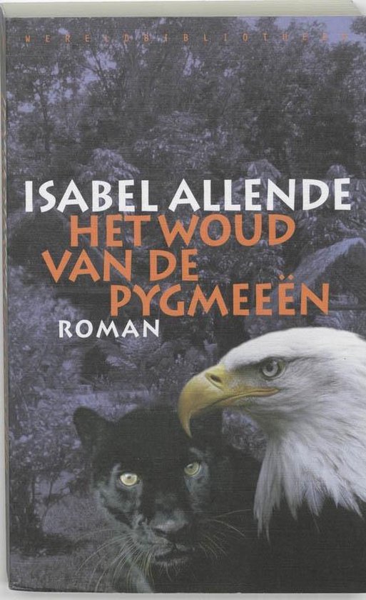 Jaguar- en Adelaartrilogie 3 - Het woud van de pygmeeen