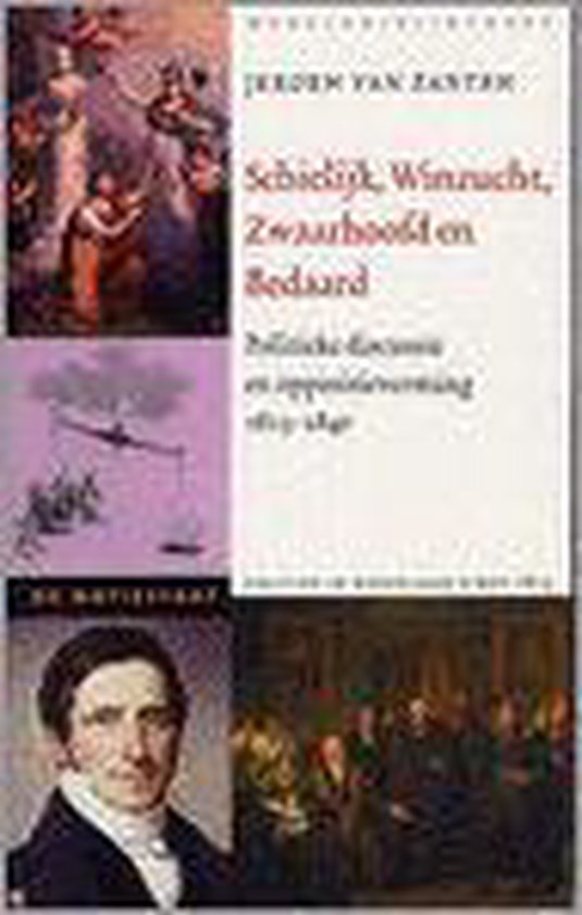 De Natiestaat Politiek in Nederland sinds 1815 - Schielijk, Winzucht, Zwaarhoofd en Bedaard