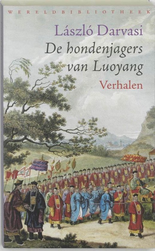 De Hondenjagers Van Luoyang