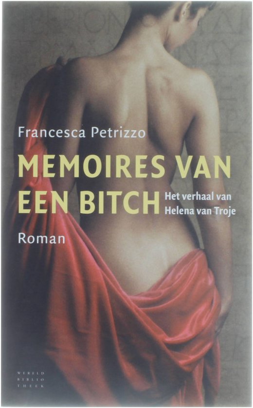 Memoires Van Een Bitch