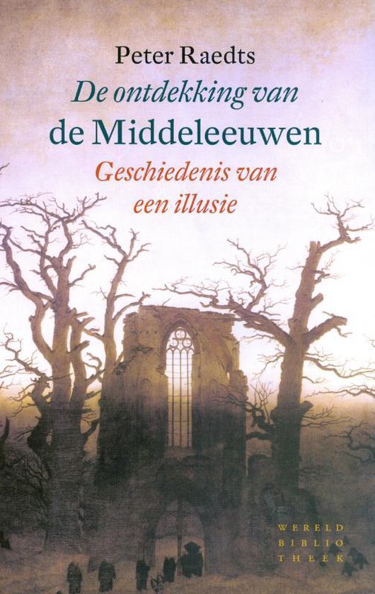 De ontdekking van de Middeleeuwen