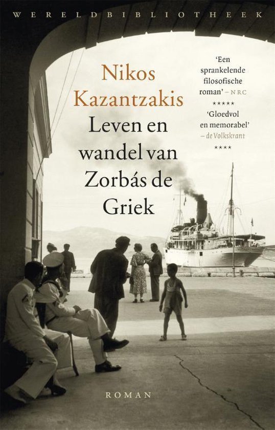 Leven en wandel van Zorbás de Griek