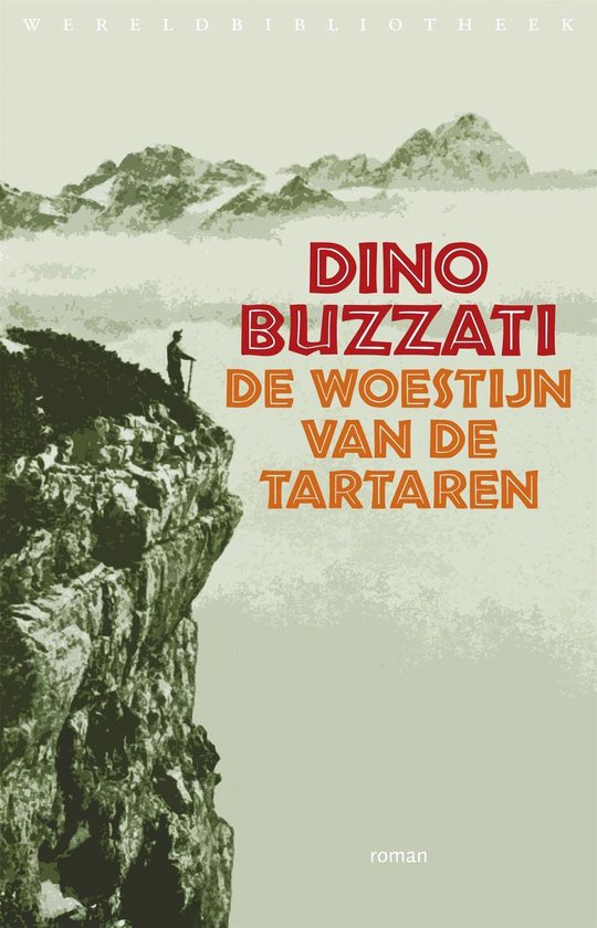 Wereldbibliotheekklassiekers 1 - De woestijn van de Tartaren