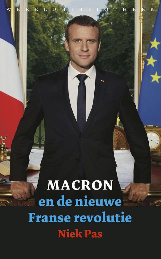 Macron en de nieuwe Franse revolutie